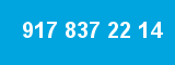 917 837 22 14 917 837 22 14